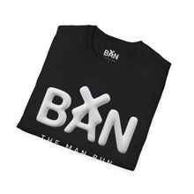 Load image into Gallery viewer, BAN The Man Bun — Graphic Tee (The Man Bun)